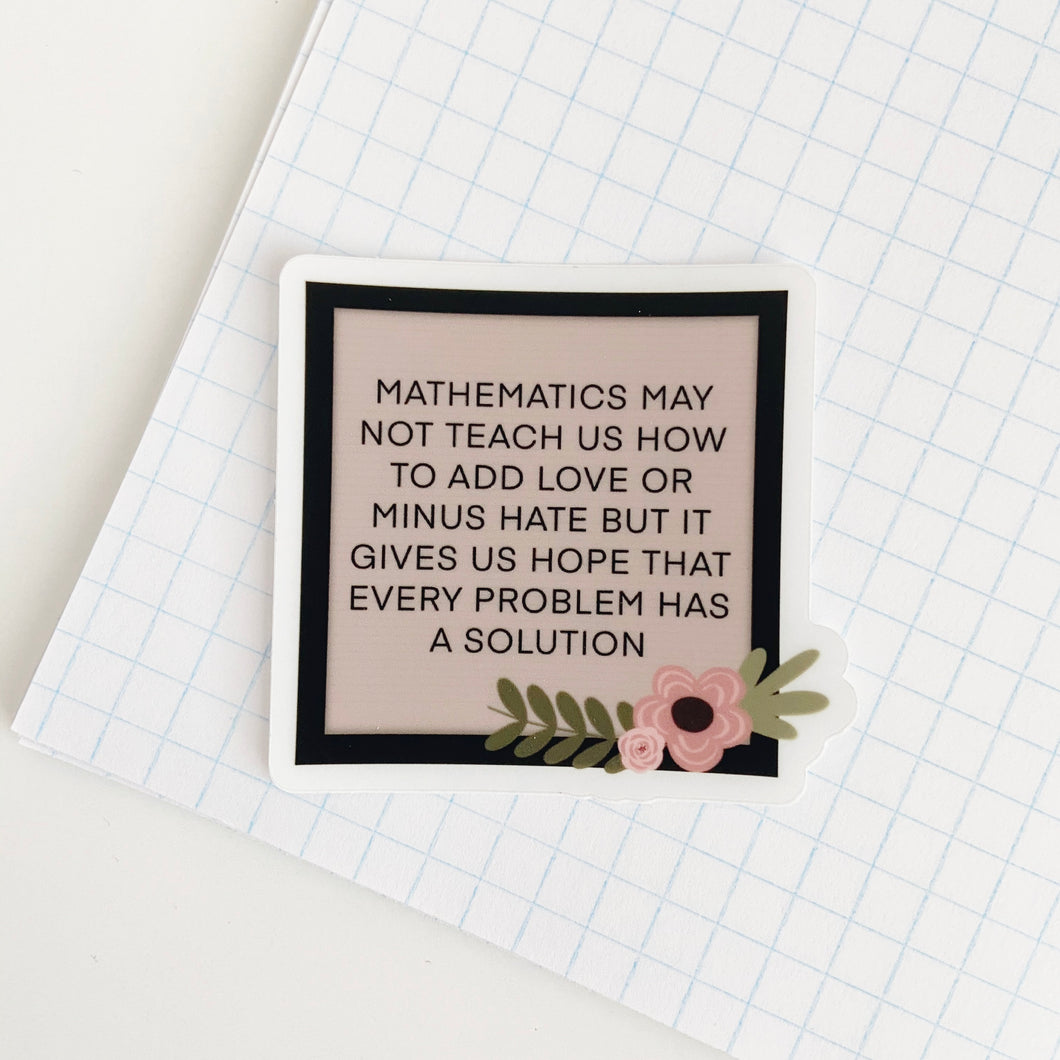Math Quote Die Cut // Clear Vinyl