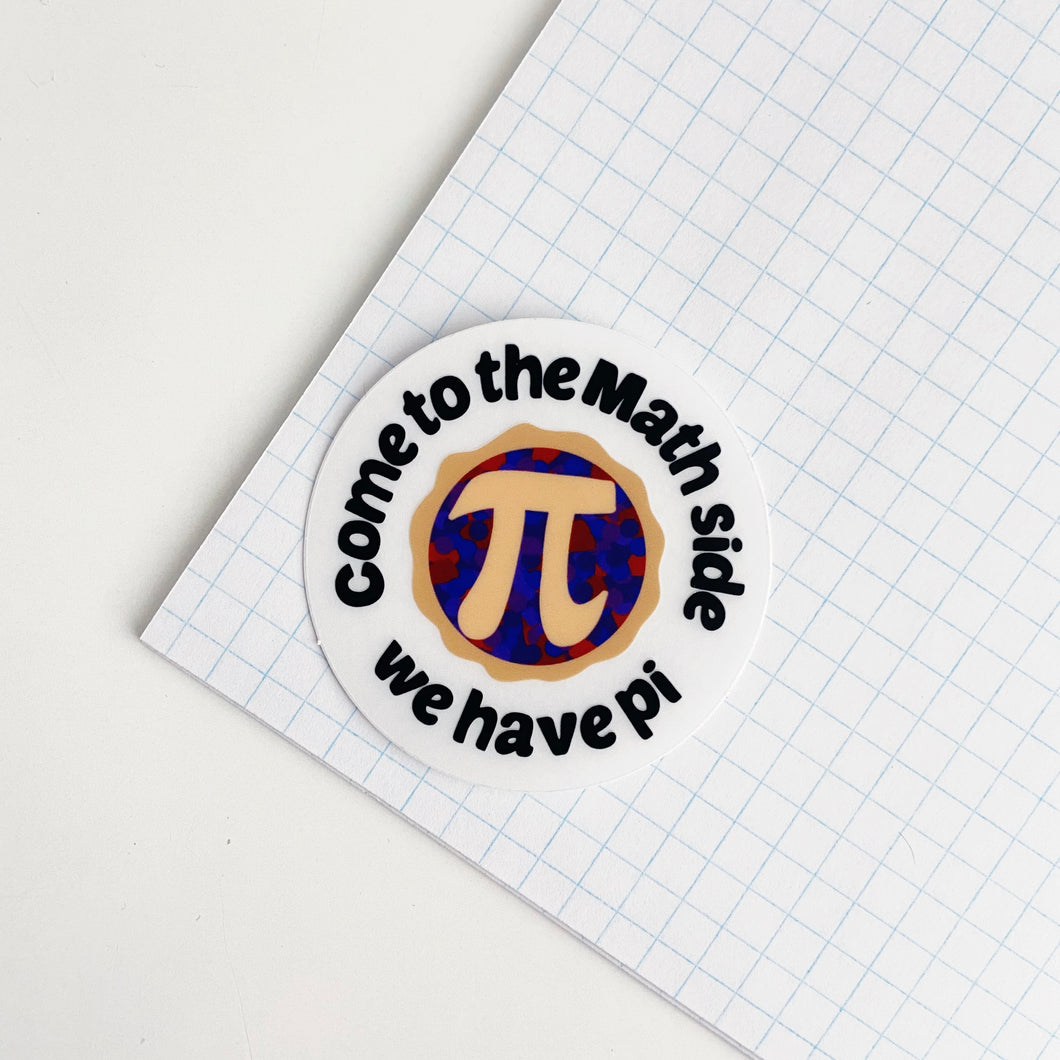 Come to the Math side we have Pi Die Cut // Clear Vinyl