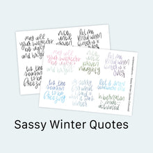 Load image into Gallery viewer, Sassy Winter Quotes Sticker Sheet
