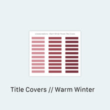 Load image into Gallery viewer, Title Cover Stickers // Warm Winter
